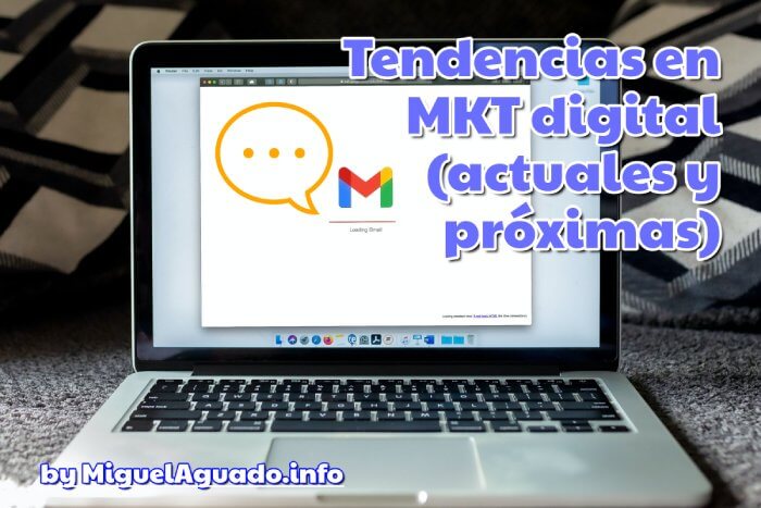 Tendencias en MKT digital